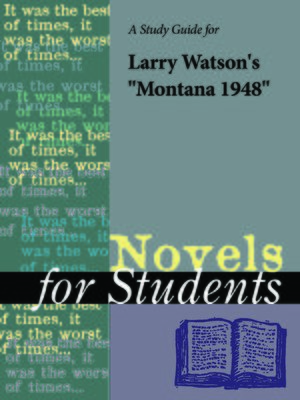 cover image of A Study Guide for Larry Watson's "Montana 1948"